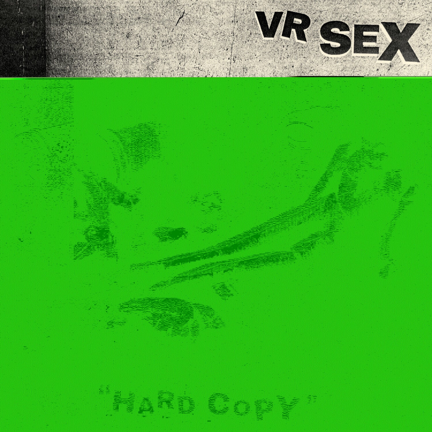 Vr Sex - Hard Copy