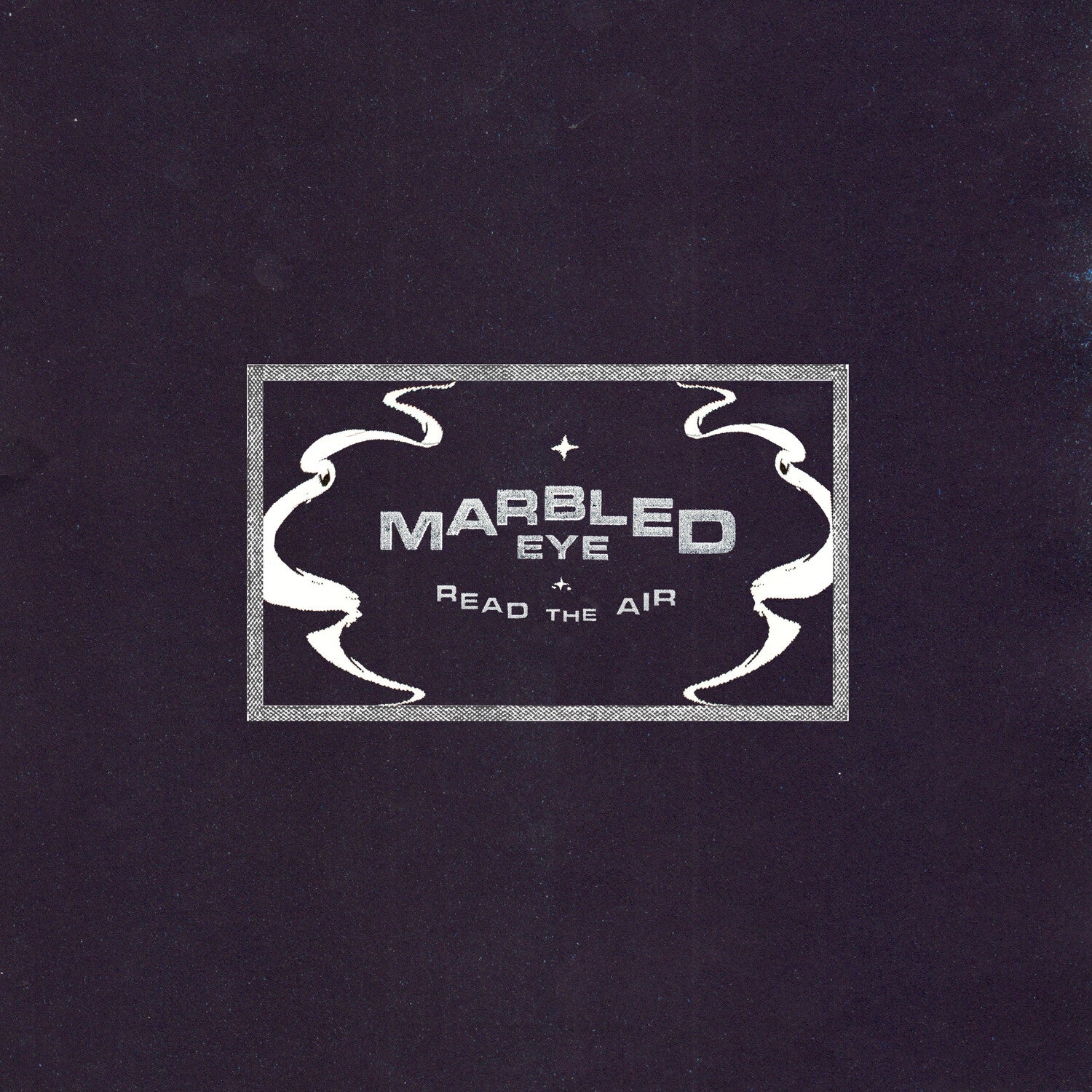 Marbled Eye - Read the Air
