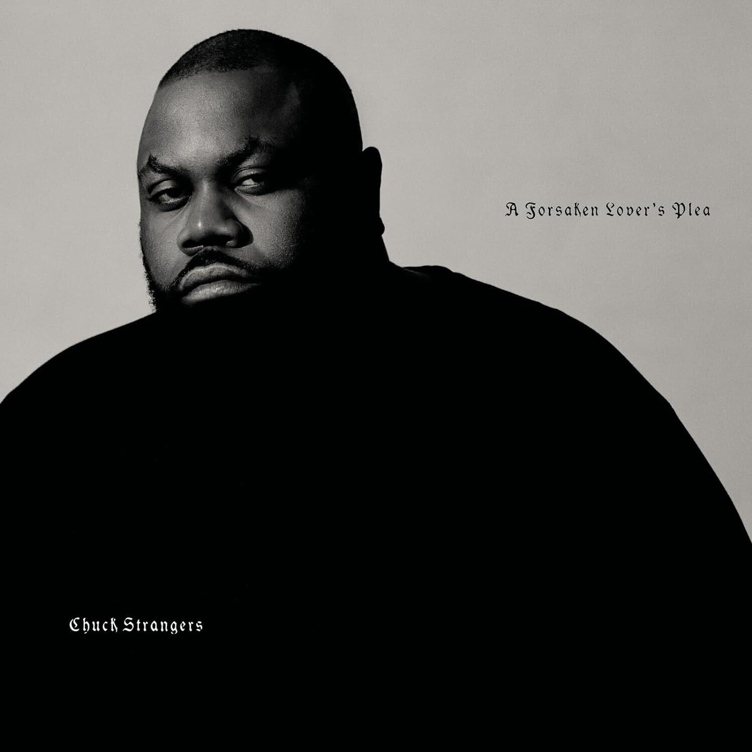 Chuck Strangers - A Forsaken Lover's Plea - Bottle Green (Green Vinyl)