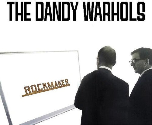 Dandy Warhols - ROCKMAKER