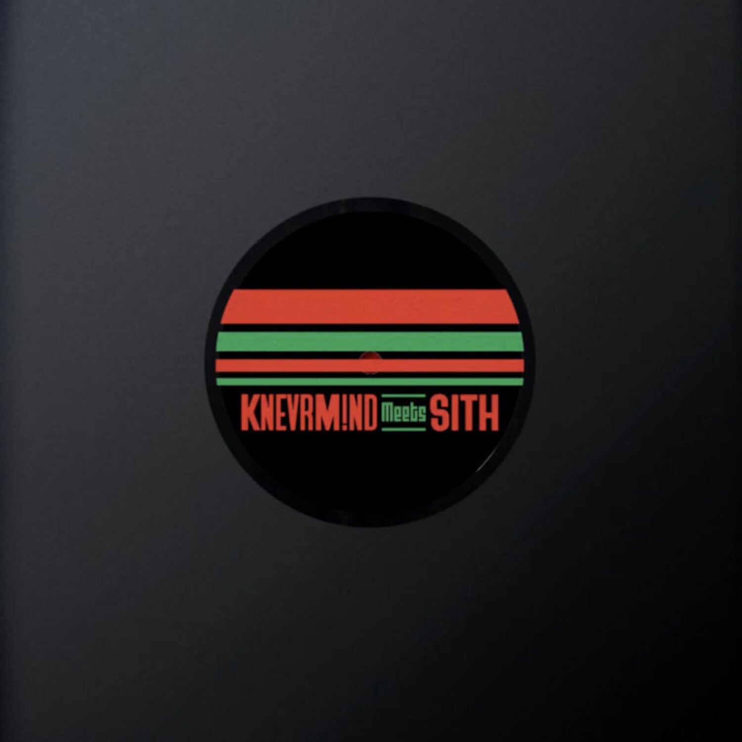 Knevrmind Meets Sith - Knevrm!nd Meets Sith