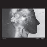 Zombi - Direct Inject (Indie Exclusive)