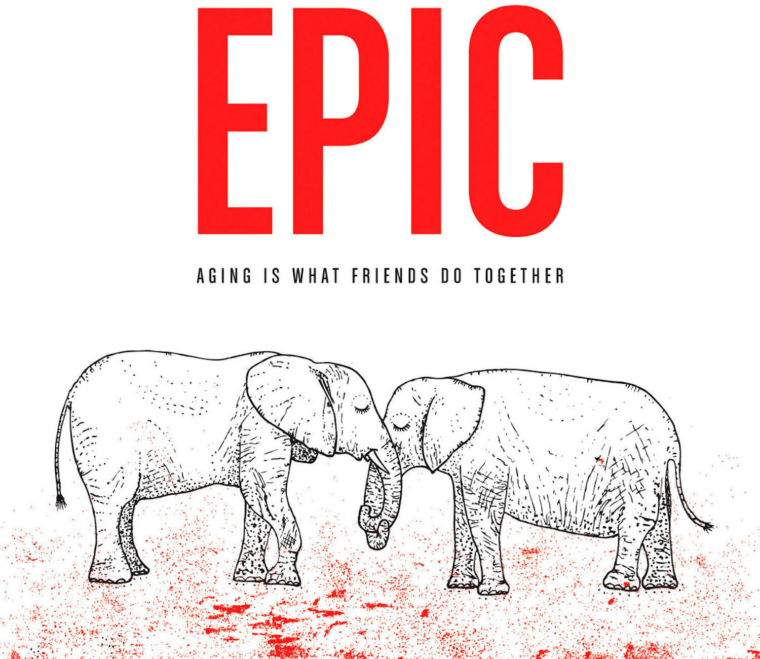 Epic - Aging Is What Friends Do Together (Reissue)