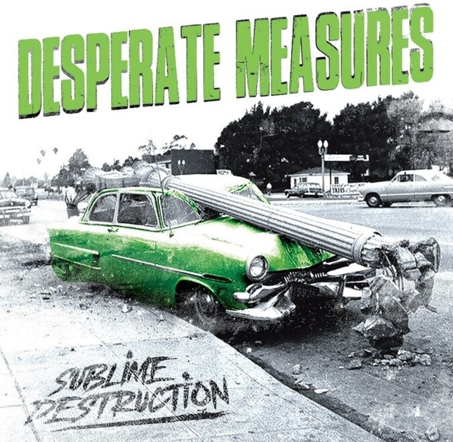Desperate Measures - Sublime Destruction (Green Vinyl)