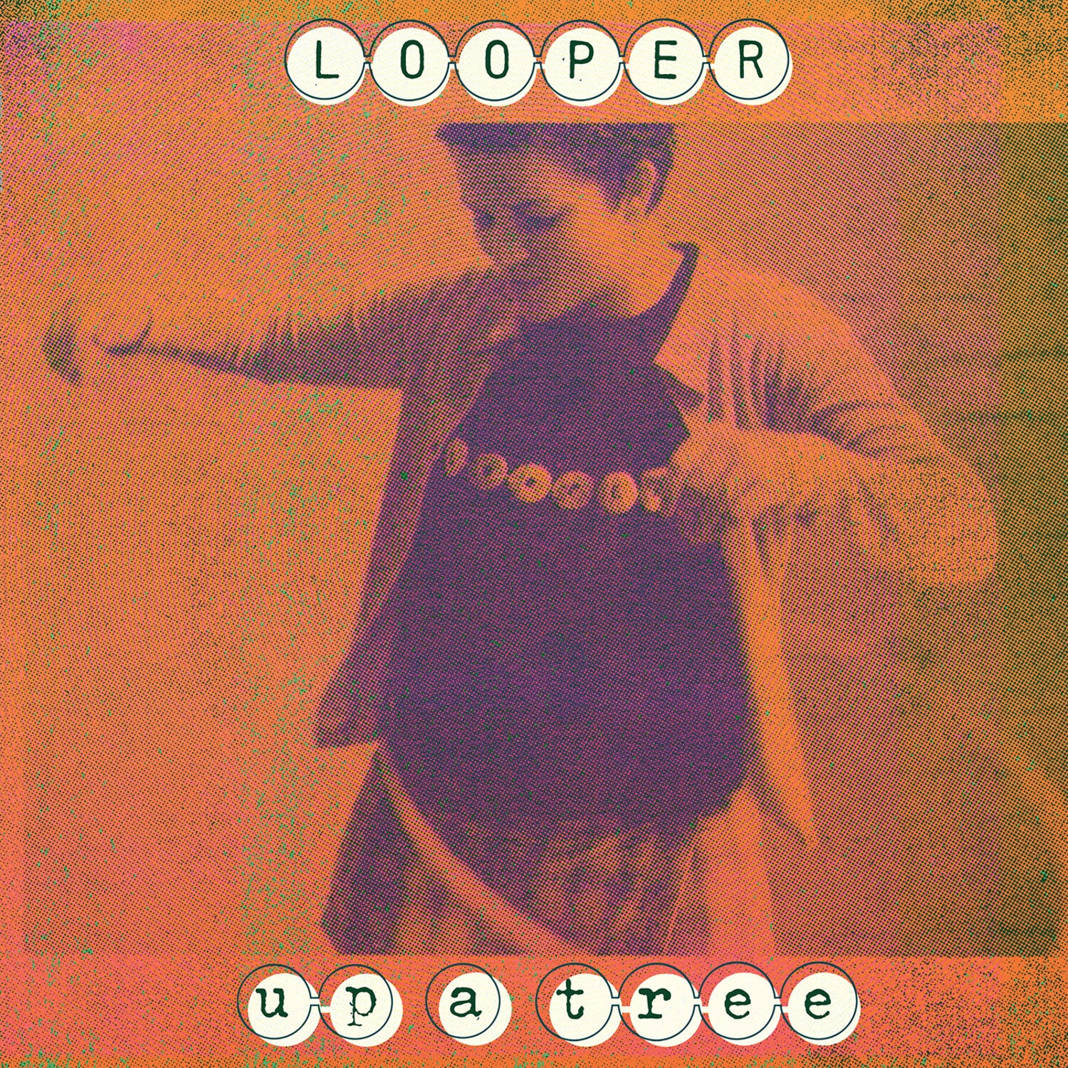 Looper - Up A Tree (Green Vinyl)