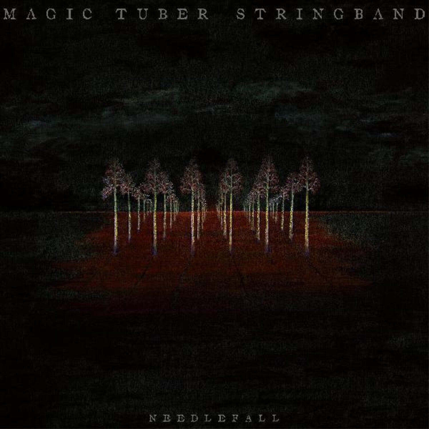 Magic Tuber Stringband - Needlefall