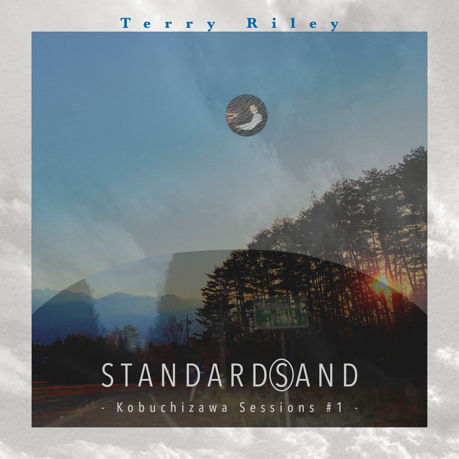 Terry Riley - Standard(S)And: Kobuchizawa Sesions #1 (Limited Edition)