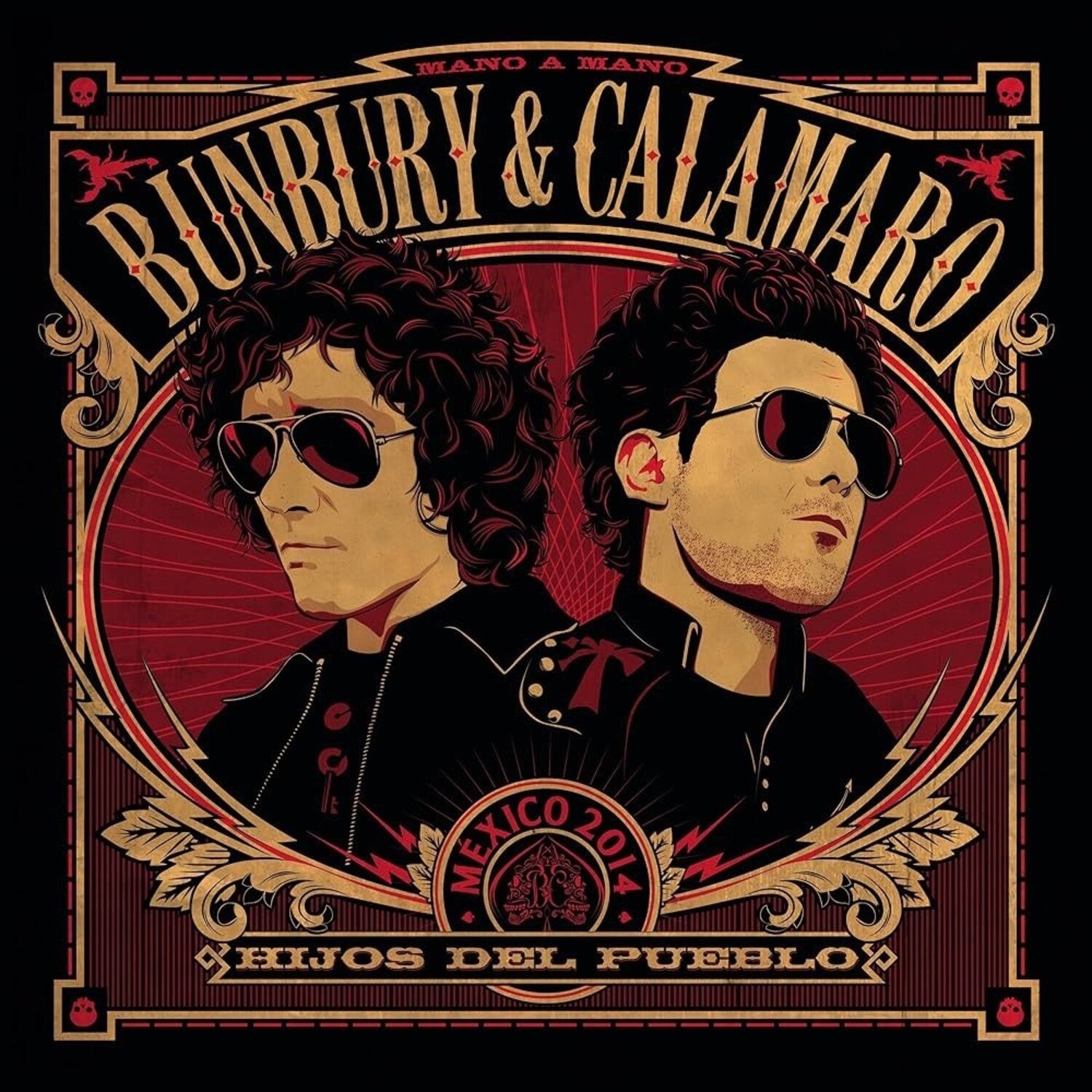 Bunbury & Calamaro - Hijos Del Pueblo