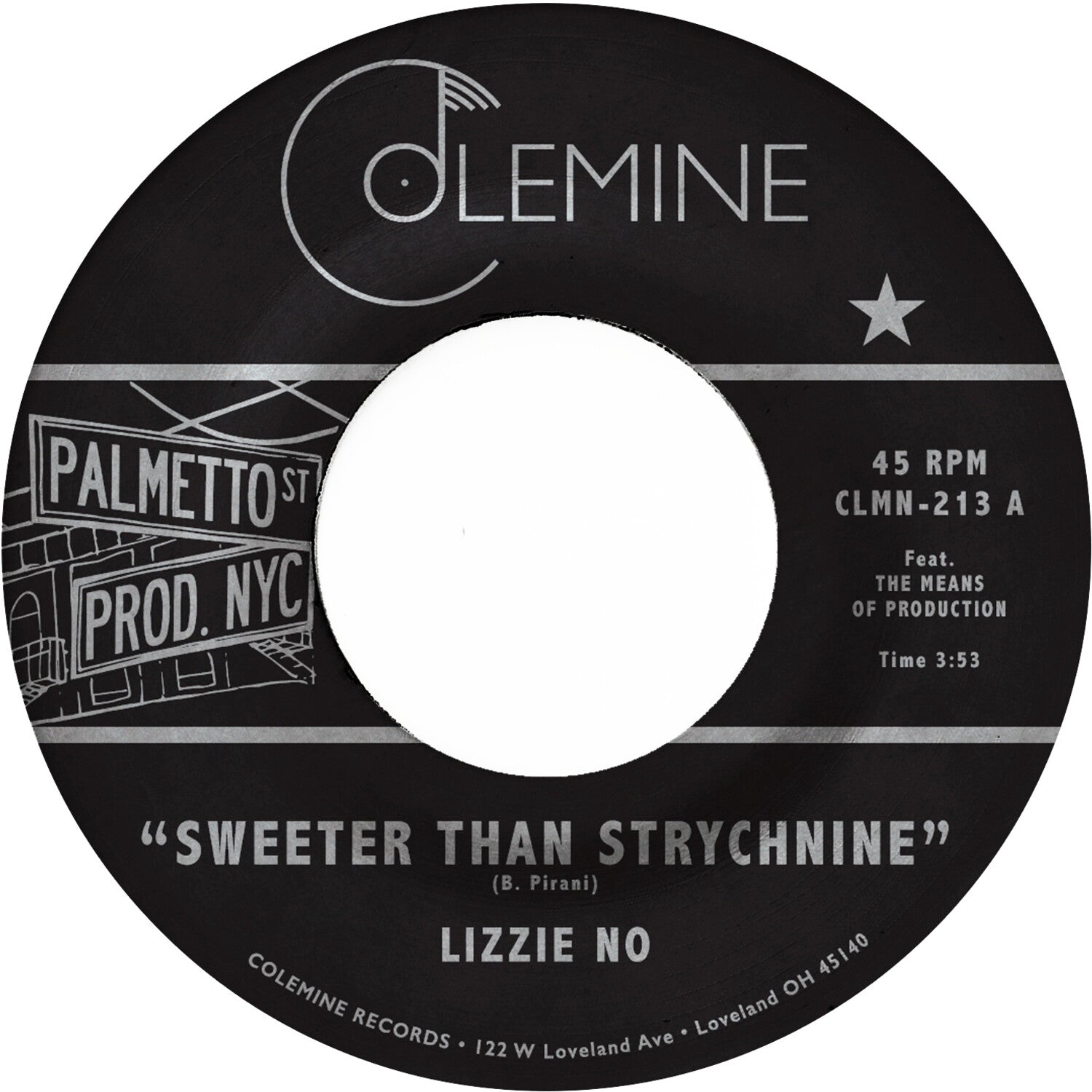 Lizzie No & Ben Pirani - Sweeter Than Strychnine / Stop Bothering Me