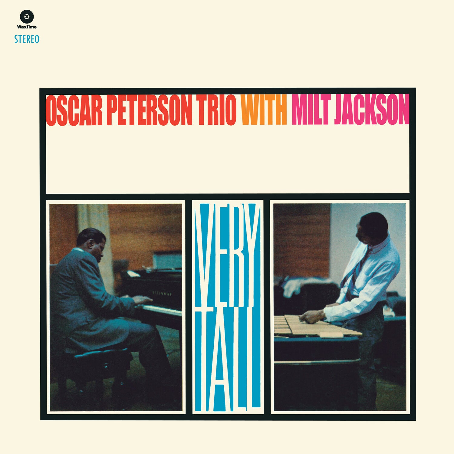 Oscar Trio Peterson / Milt Jackson - Very Tall - Limited 180-Gram Vinyl with Bonus Track (Limited Edition)