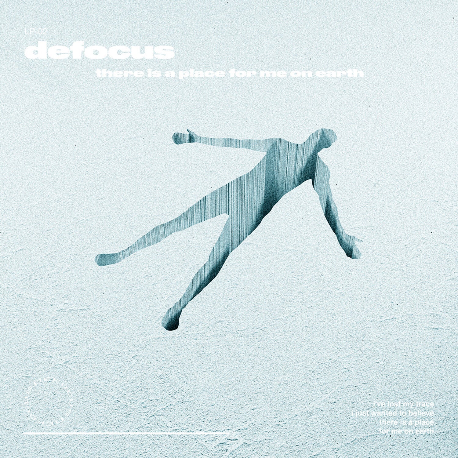 Defocus - There Is A Place For Me On Earth (Clear Vinyl)