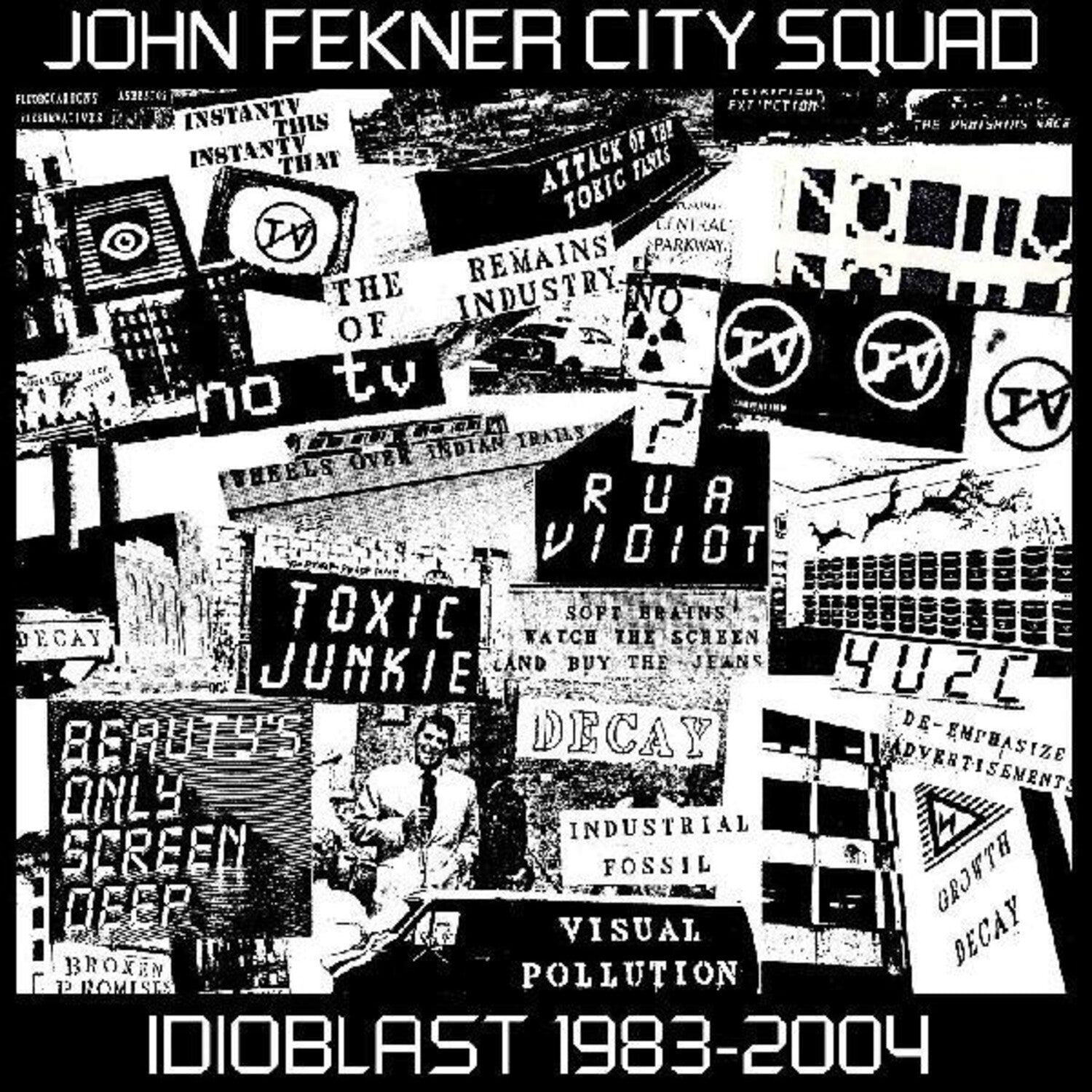 John Fekner - Idioblast 1983-2004 2xLP