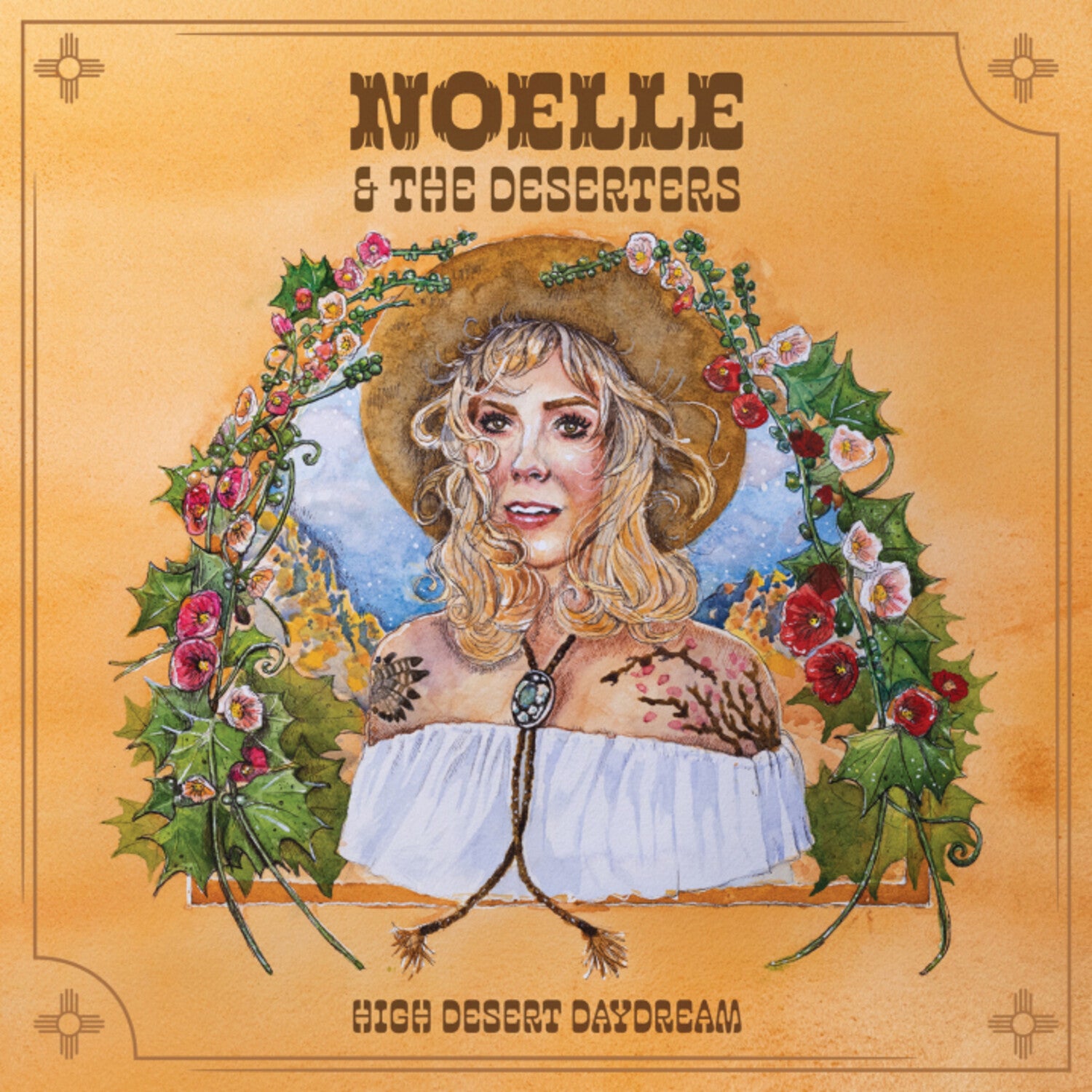 Noelle & the Deserters - High Desert Daydream