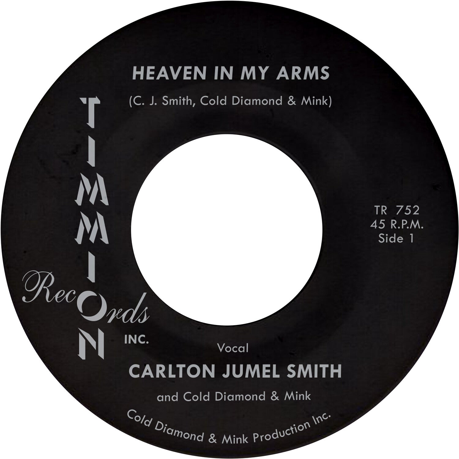 Carlton Jumel Smith / Cold Diamond & Mink - Heaven In My Arms