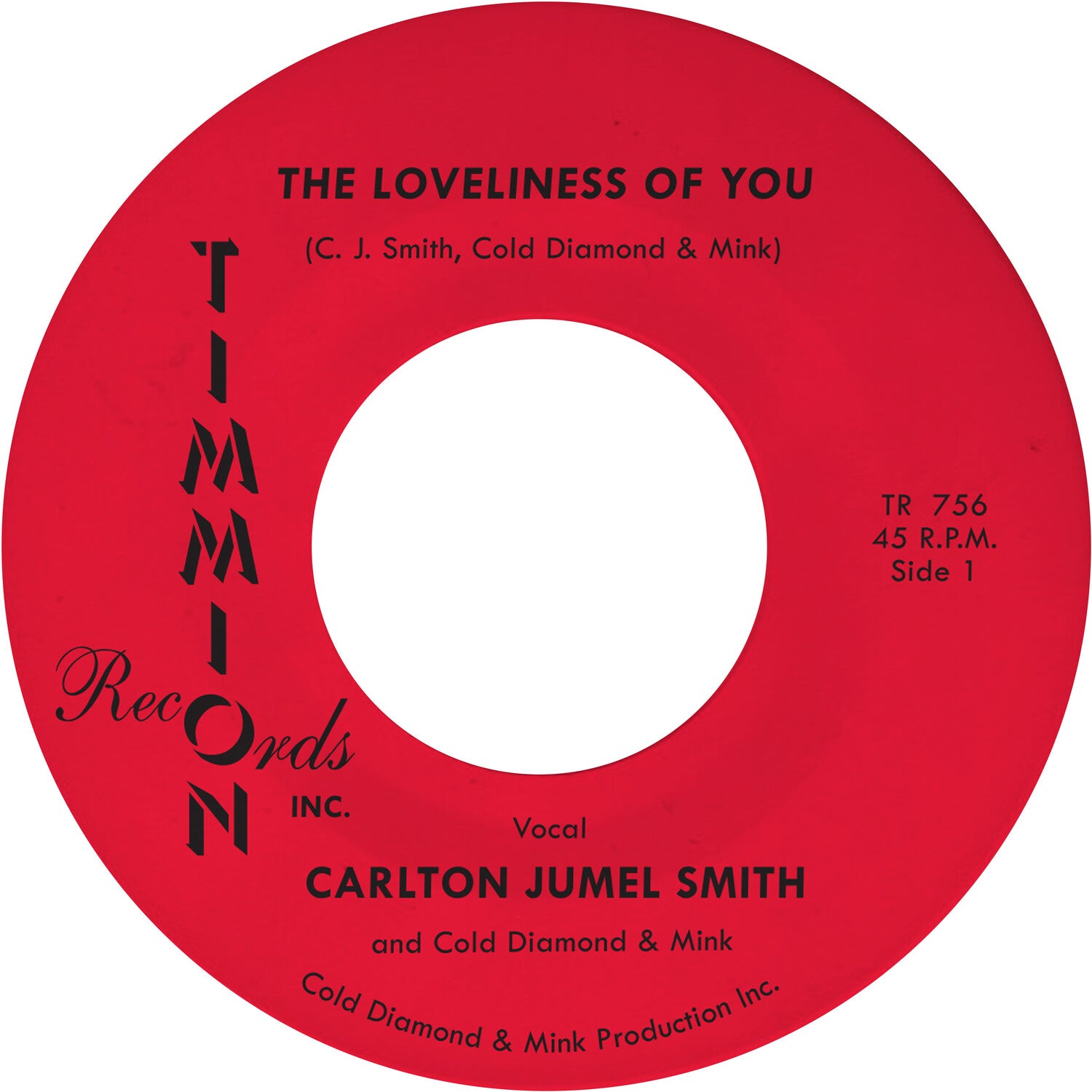 Carlton Jumel Smith / Cold Diamond & Mink - The Loveliness of You (Pink Vinyl)