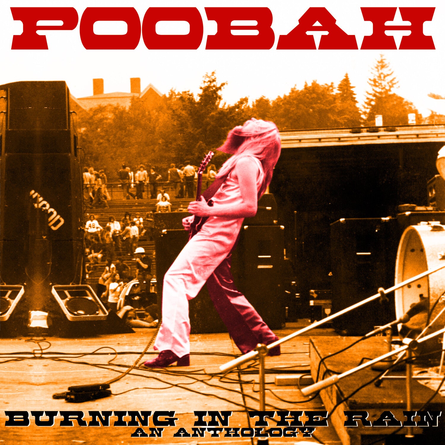 Poobah - Burning In The Rain: An Anthology 2xLP