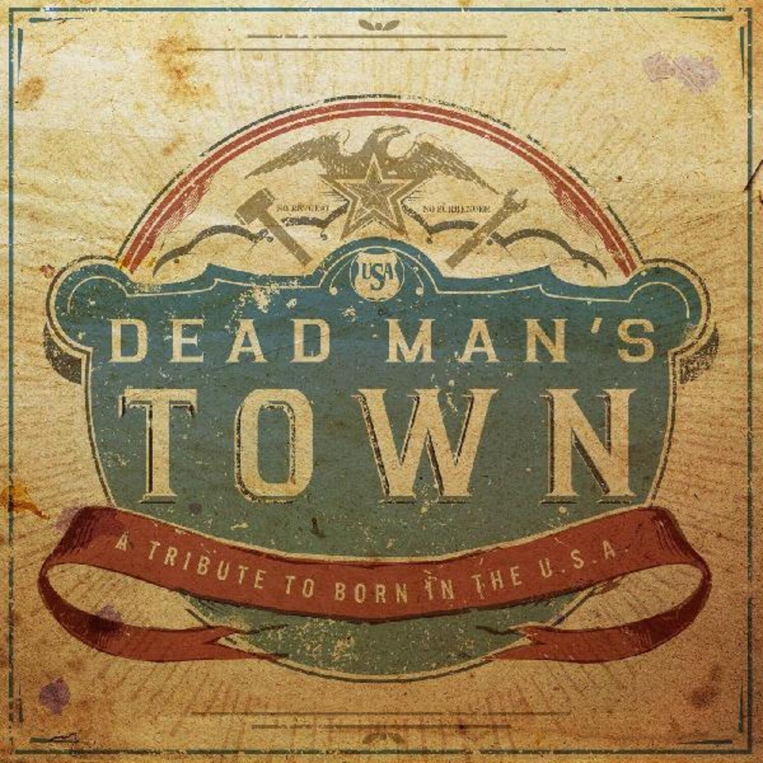 Dead Man's Town: A Tribute to Born in U.S.a. / Var - Dead Man's Town: A Tribute to Born in the U.S.A (Red Vinyl)