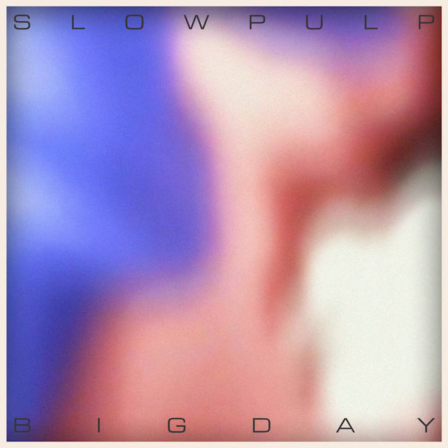 Slow Pulp - EP2/Big Day (Reissue)