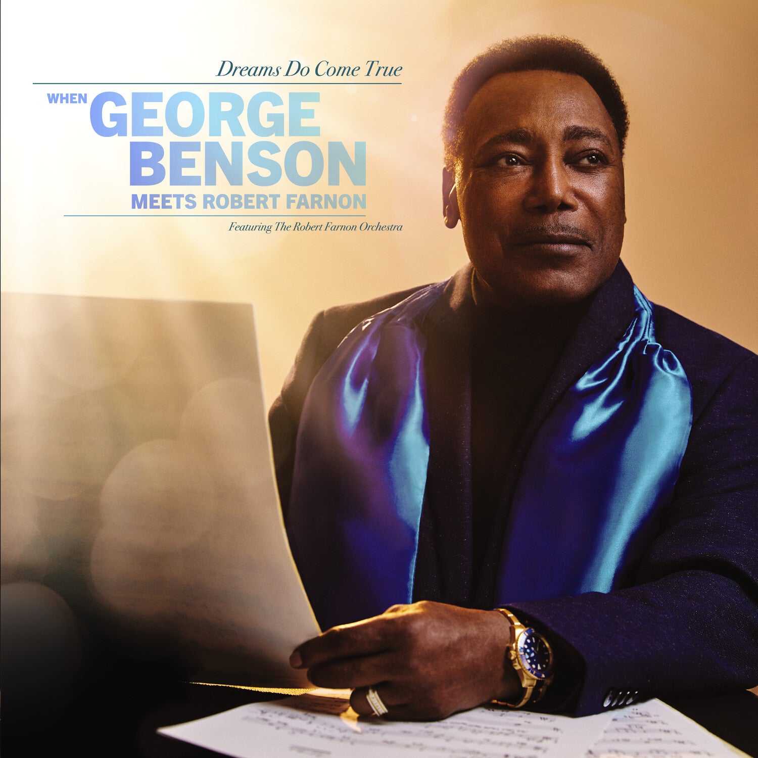 George Benson - Dreams Do Come True: When George Benson Meets Robert Farnon (Feat. The Robert Farnon Orchestra)