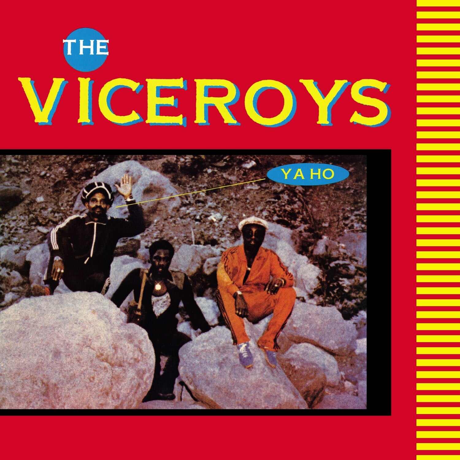 Viceroys - Ya Ho (Reissue)