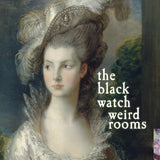 Black Watch - Weird Rooms (CD)