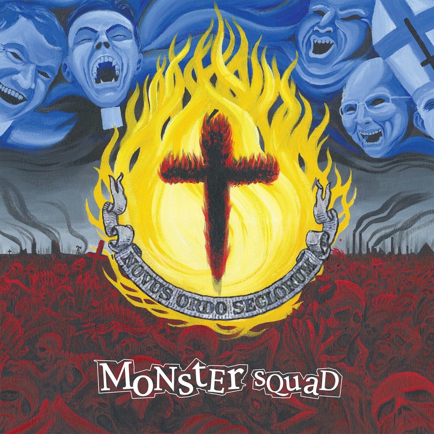 Monster Squad - Fire The Faith (Red Vinyl)