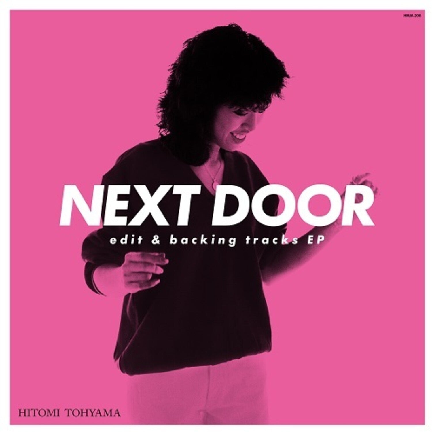 Hitomi Tohyama - NEXT DOOR edit & backing tracks EP