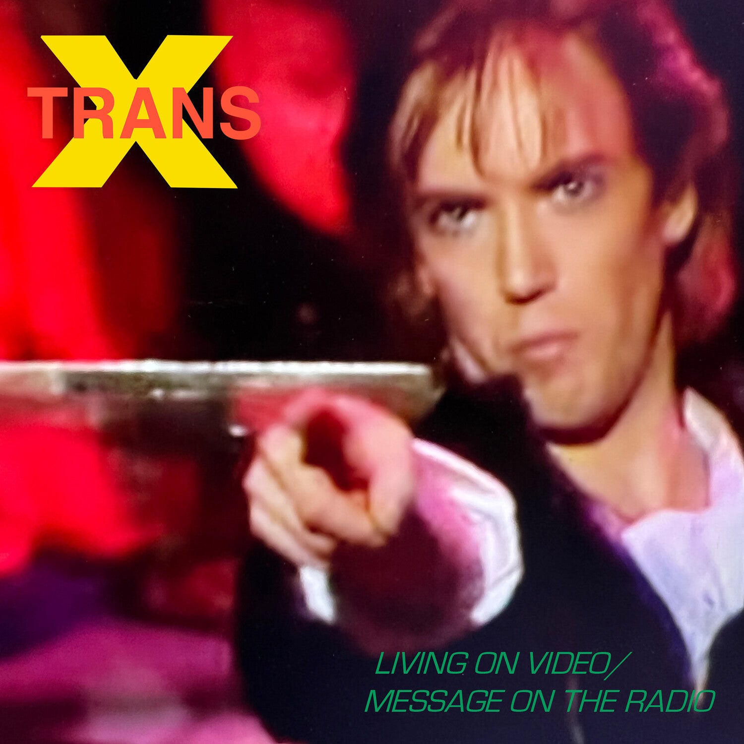 Trans-X - Living On Video / Message On The Radio