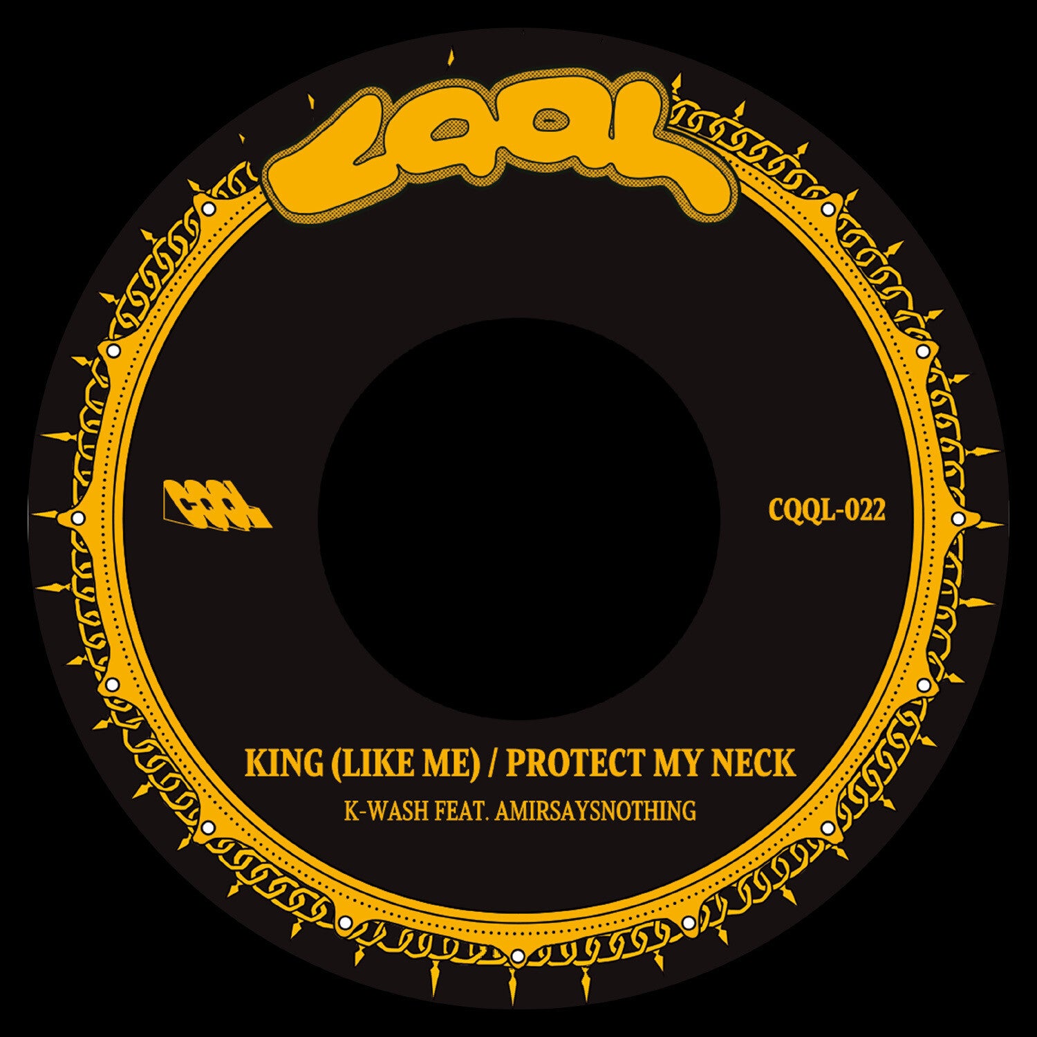 K-Wash / Amirsaysnothing - King (Like Me) b/w Protect My Neck