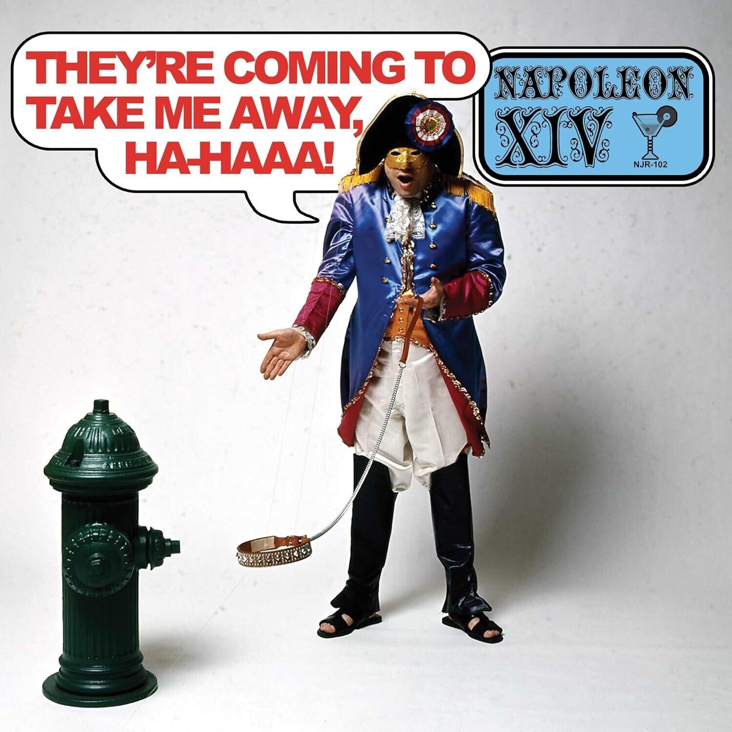 Napoleon XIV - They're Coming To Take Me Away, Ha-haaa!