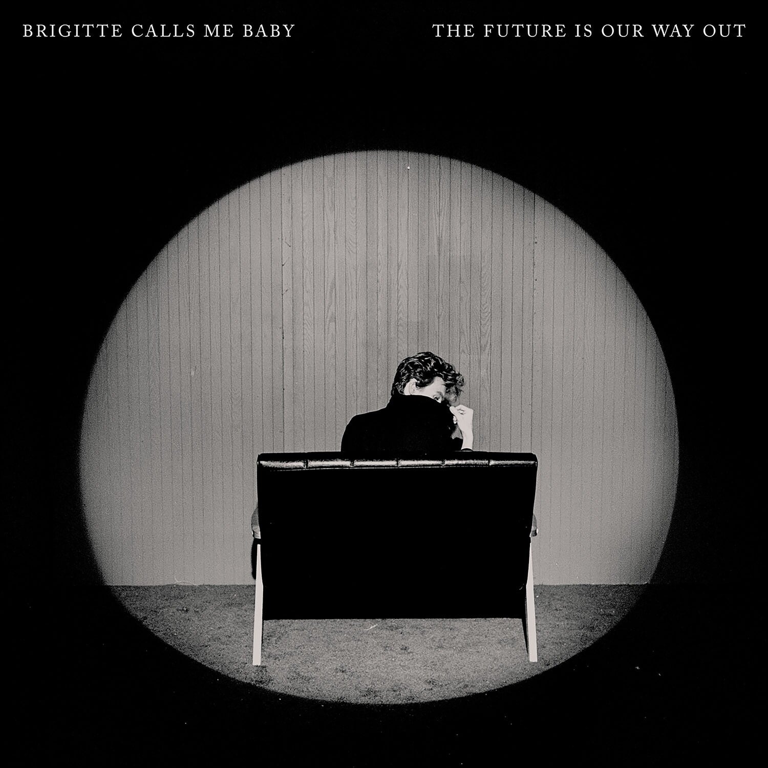 Brigitte Calls Me Baby - The Future Is Our Way Out (CD)