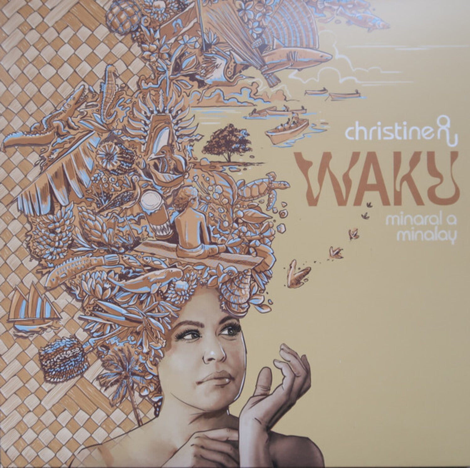 Christine Anu - Waku: Minaral A Minalay