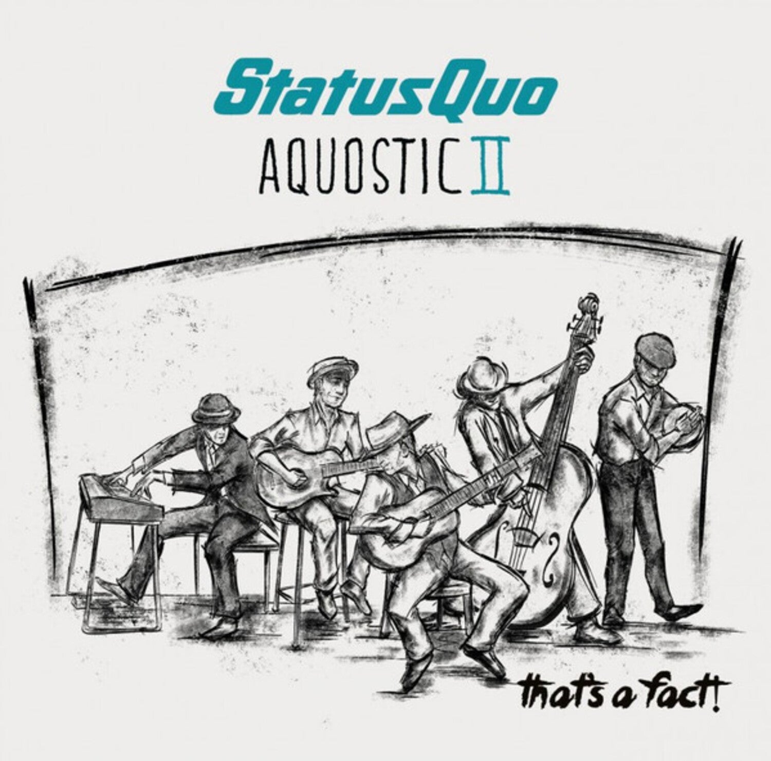Status Quo - Aquostic II: That's A Fact (CD)