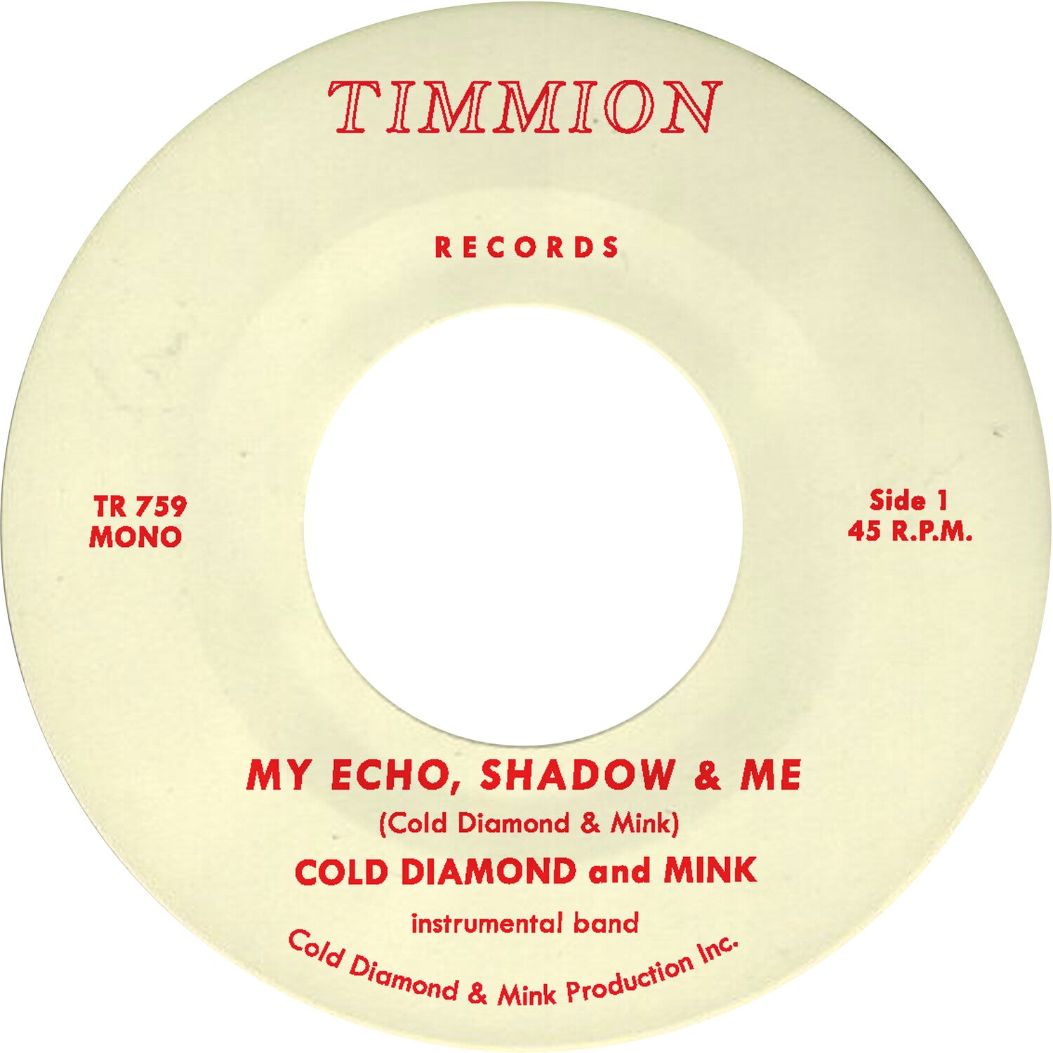 Cold Diamond / Mink & Jonny Benavidez - My Echo, Shadow and Me (Instrumental)