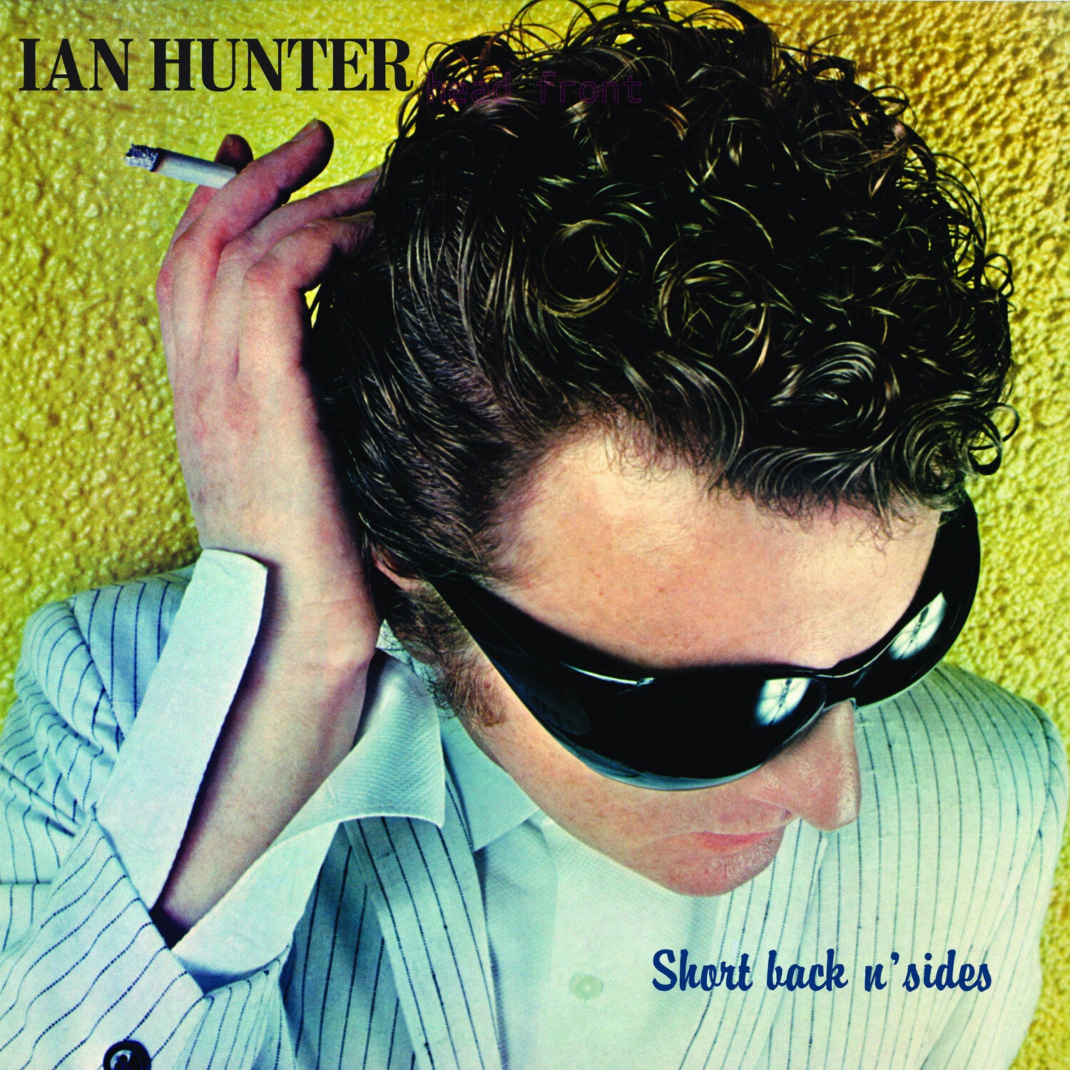 Ian Hunter - Short Back N' Sides (Expanded) (CD)