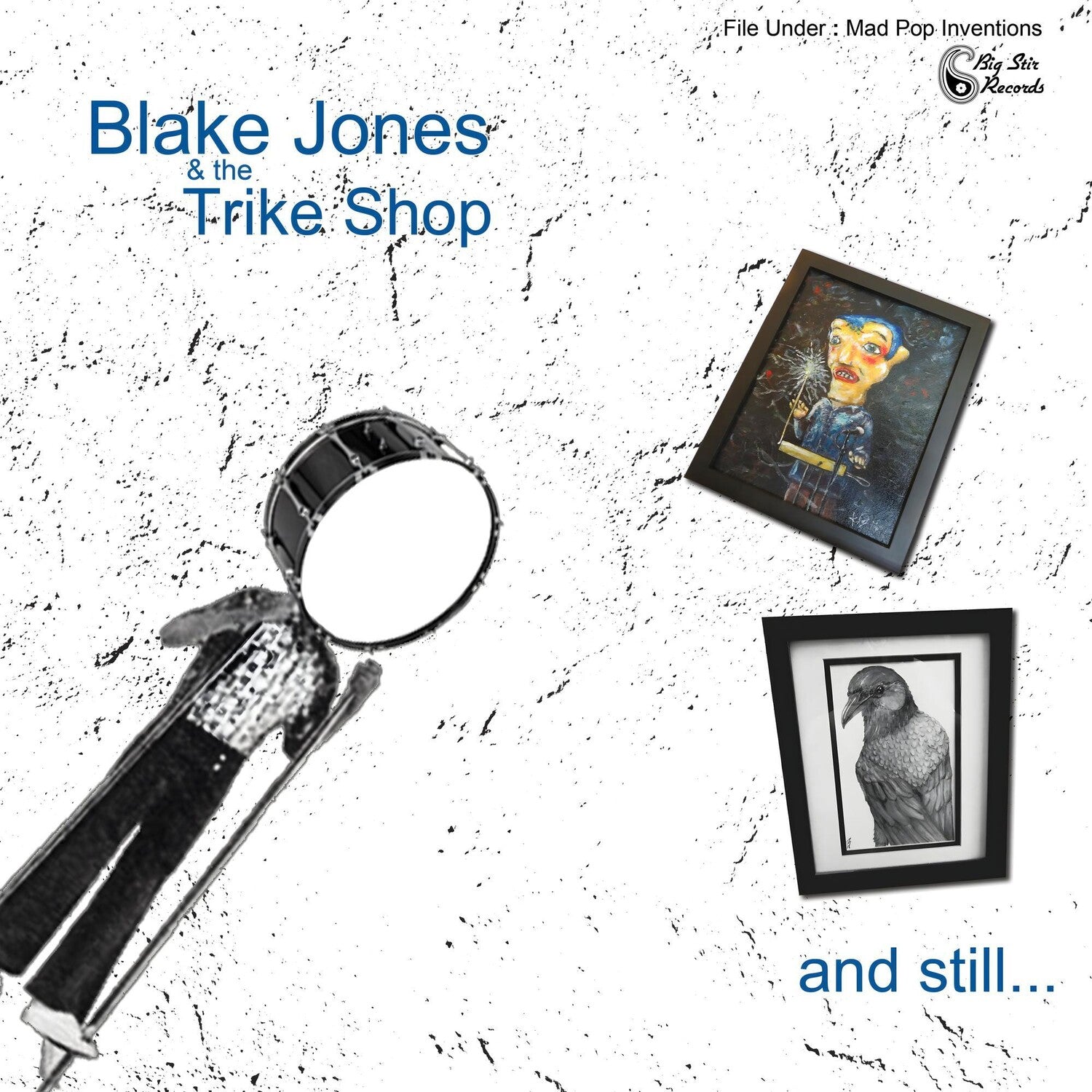 Blake Jones & the Trike Shop - And Still... (CD)