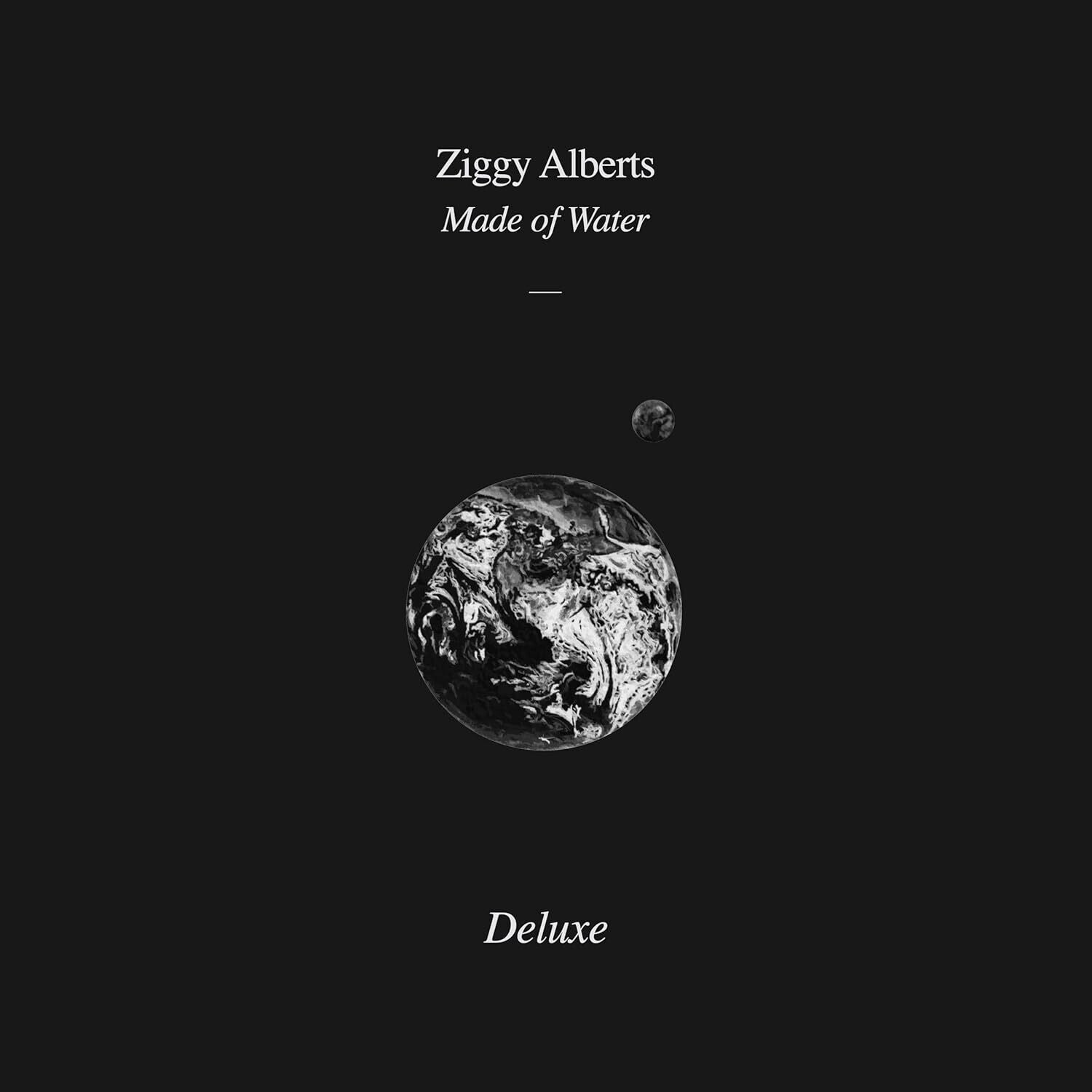 Ziggy Alberts - Made Of Water (Deluxe)