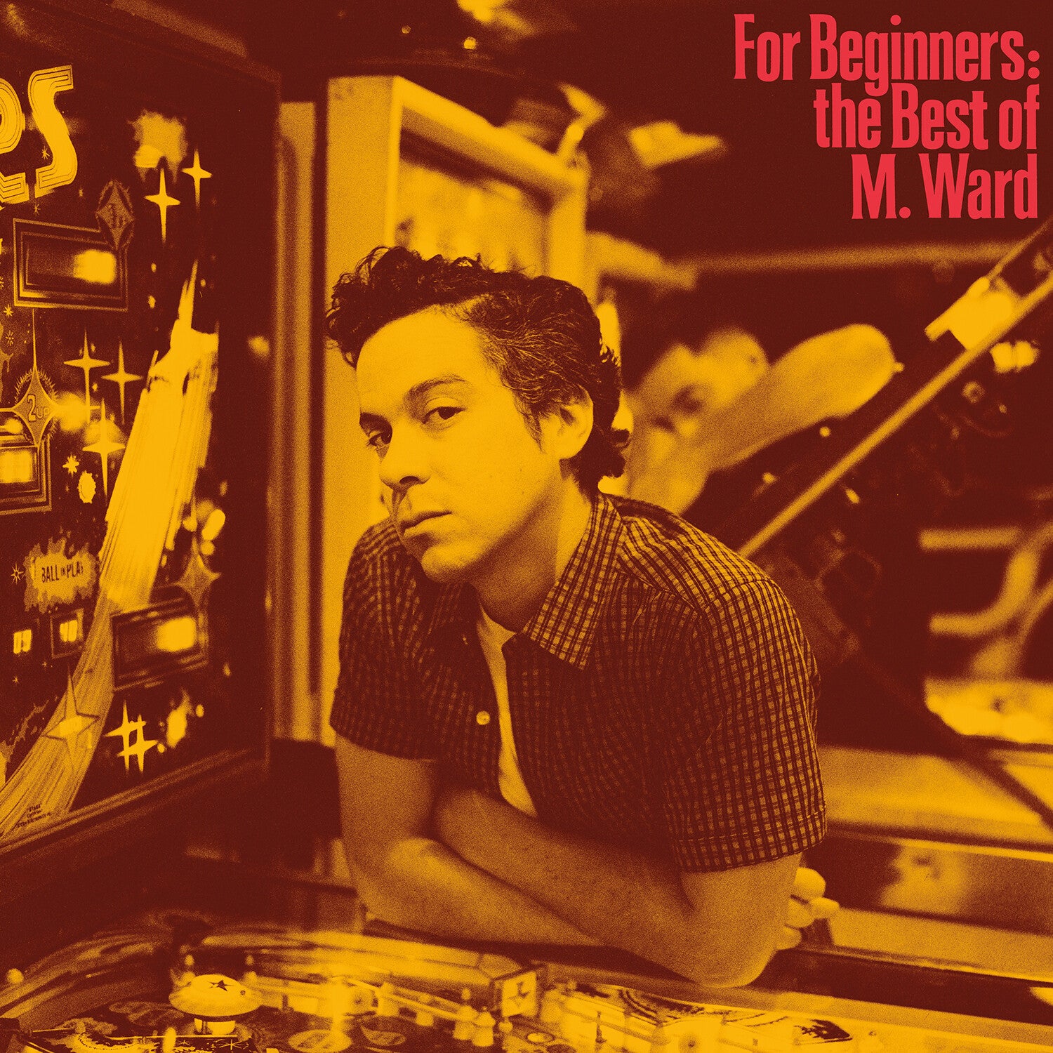 M. Ward - For Beginners: The Best of M. Ward (Limited Edition)