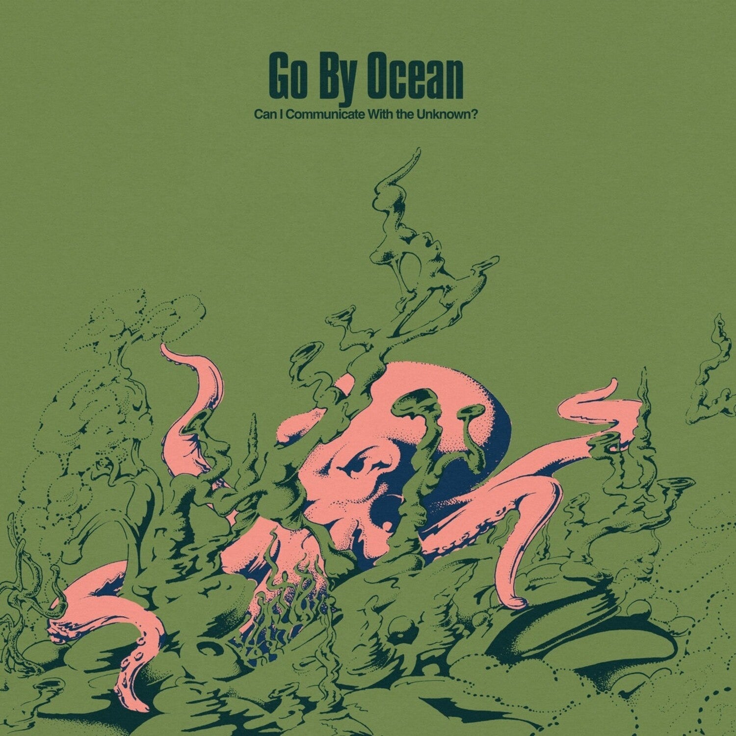 Go by Ocean - Can I Communicate With The Unknown?