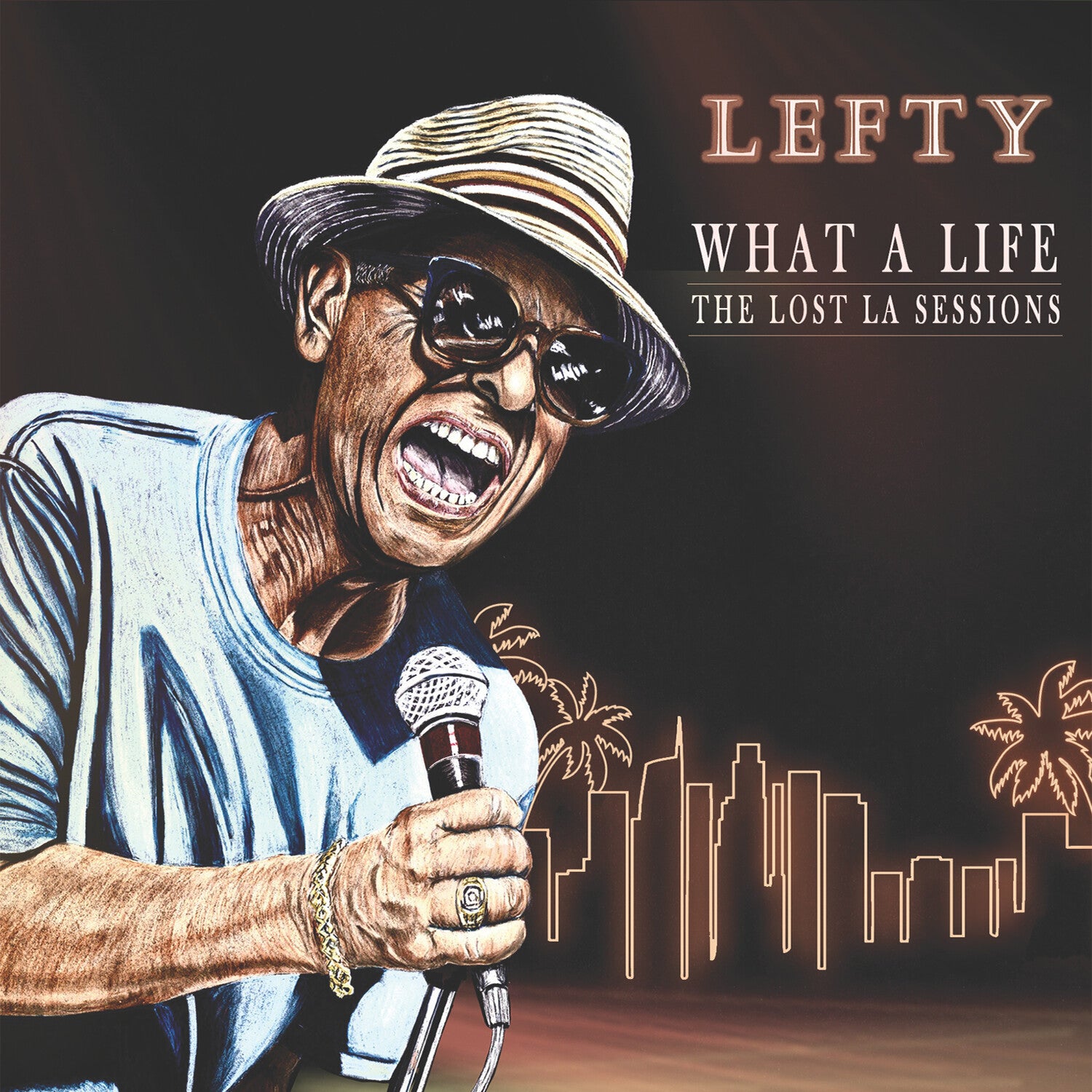 Lefty - What A Life - The Lost La Sessions (CD)