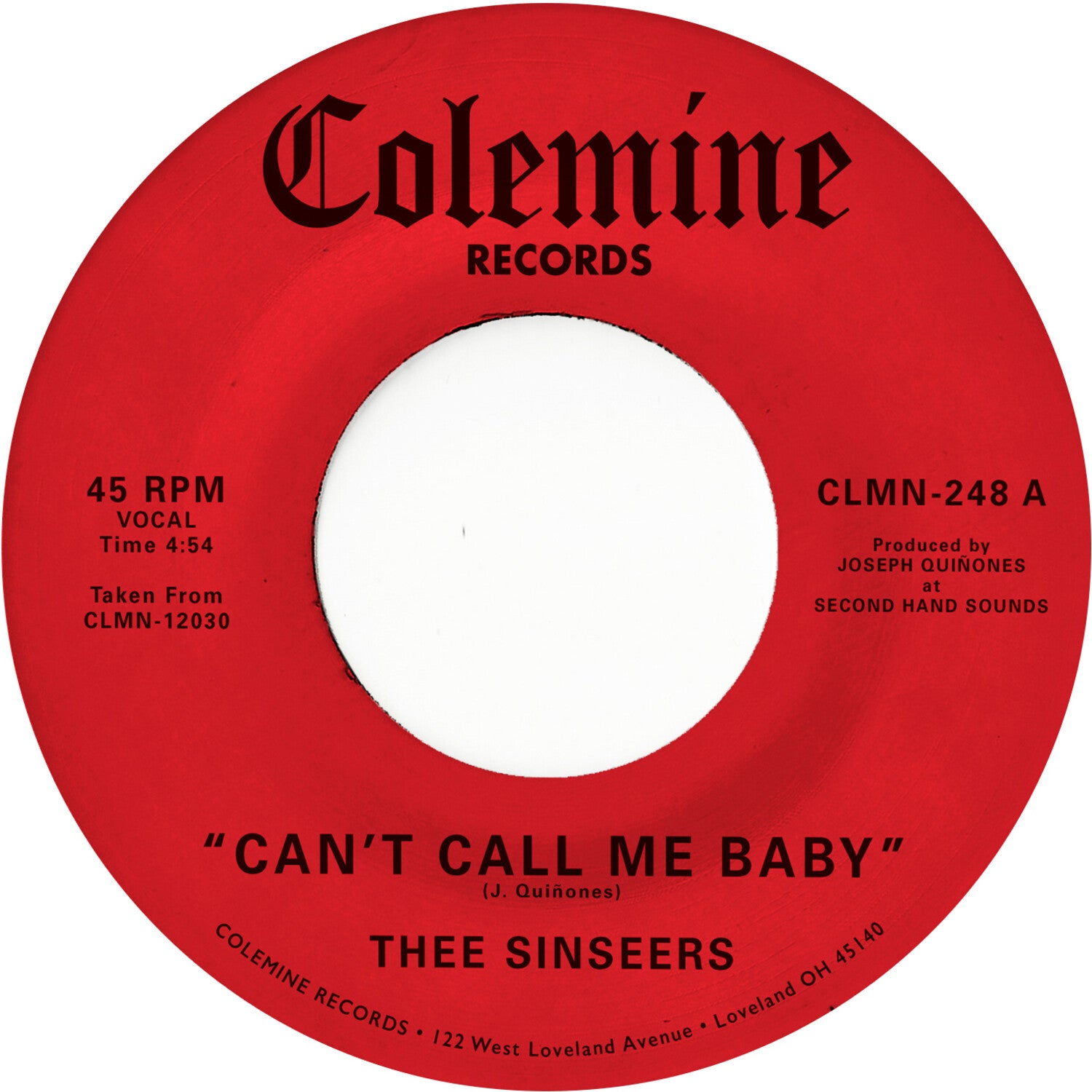 Thee Sinseers - Can't Call Me Baby / Take A Chance (Red Vinyl)
