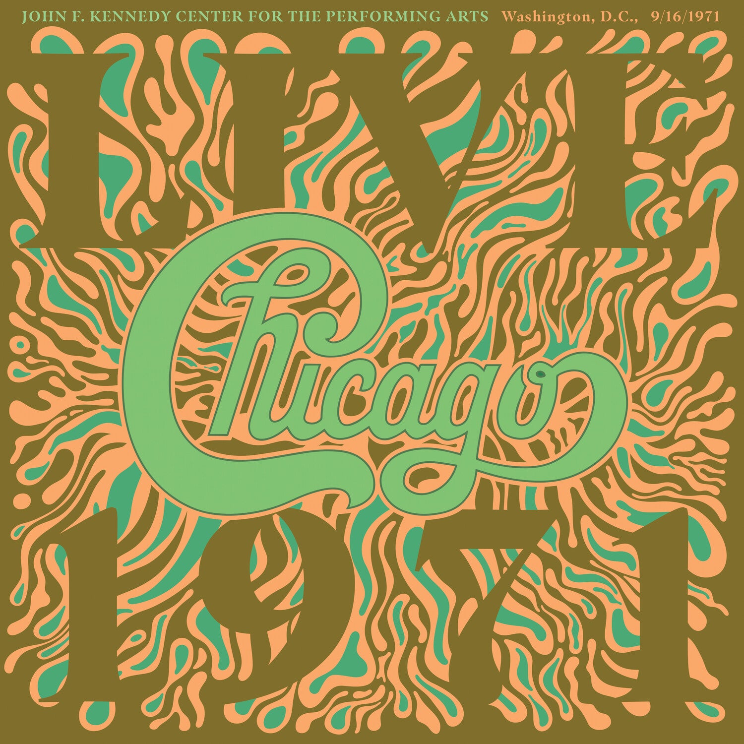 Chicago At The John F. Kennedy Center For The Performing Arts, Washing ton D.C. (9/16/1971) (CD)