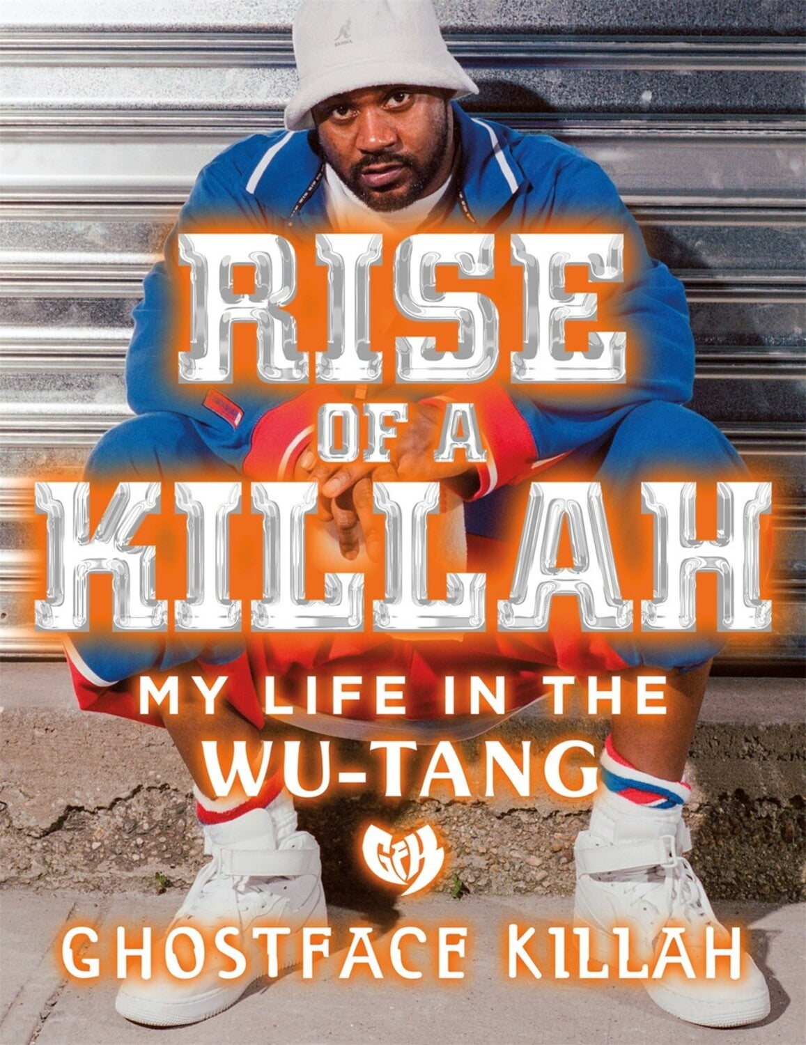 Rise of a Killah: My Life in the Wu-Tang