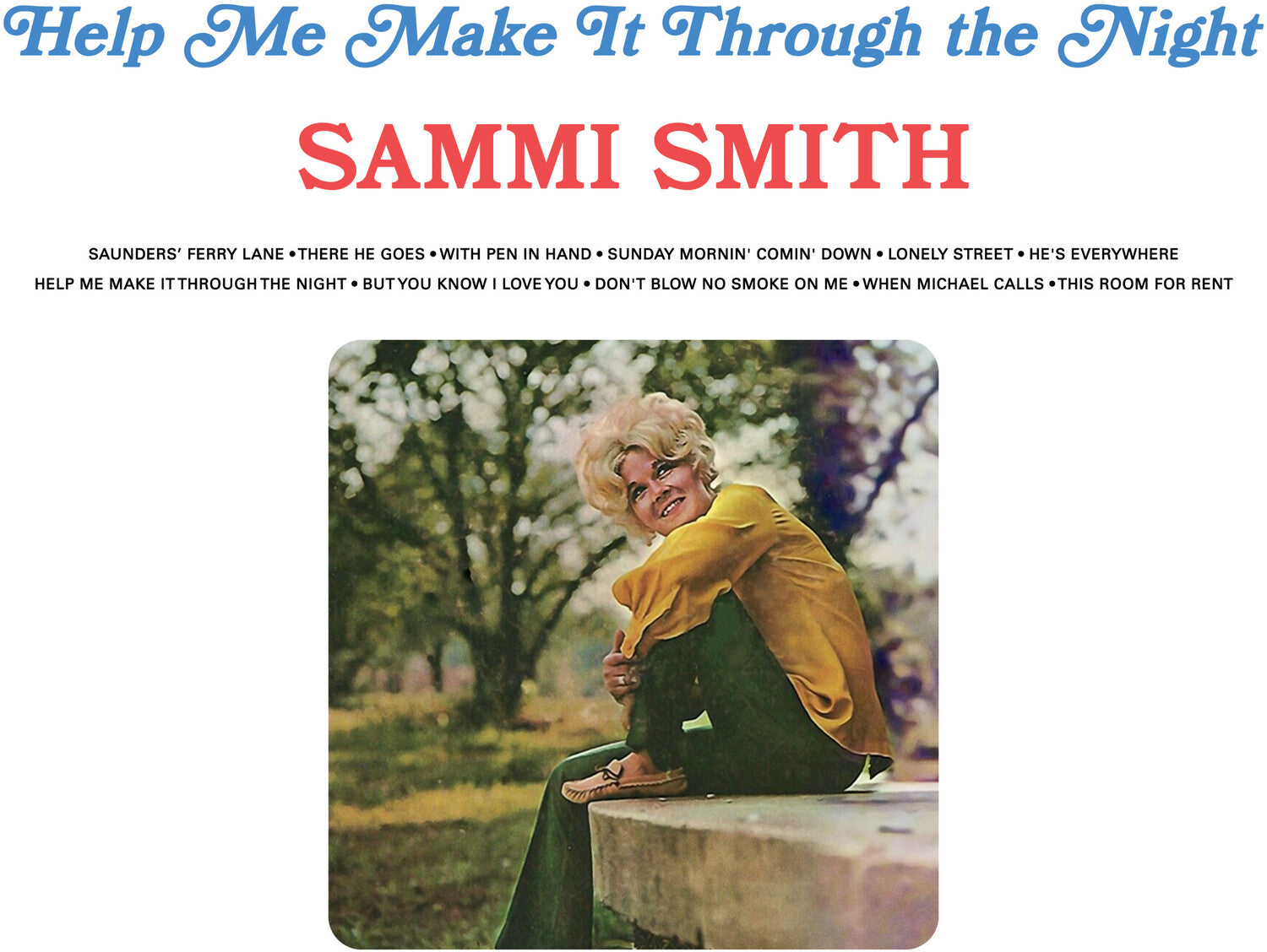 Sammie Smith - Help Me Make It Through The Night (Blue Vinyl)