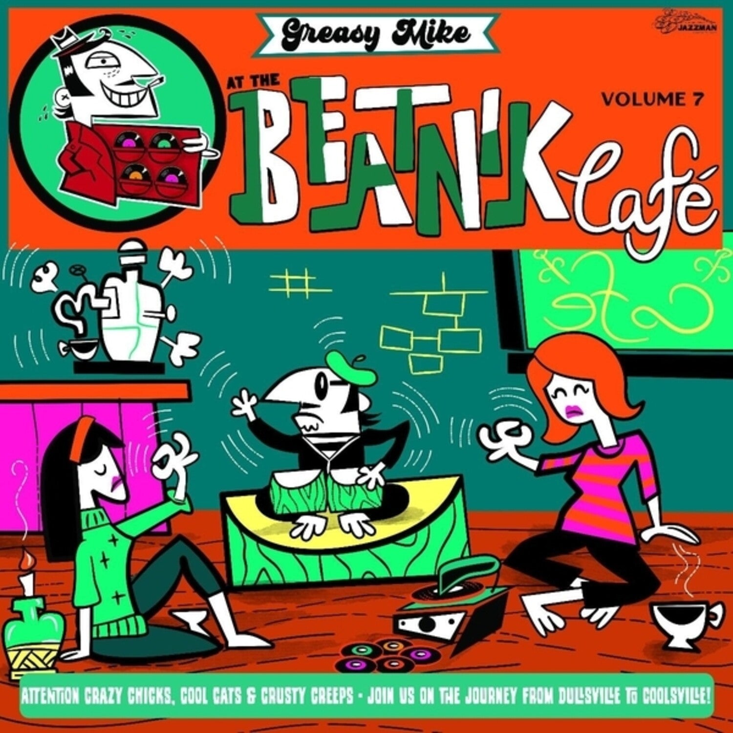 Greasy Mike's 7: At the Beatnik Cafe / Var - Greasy Mike's, Vol. 7: At The Beatnik Cafe