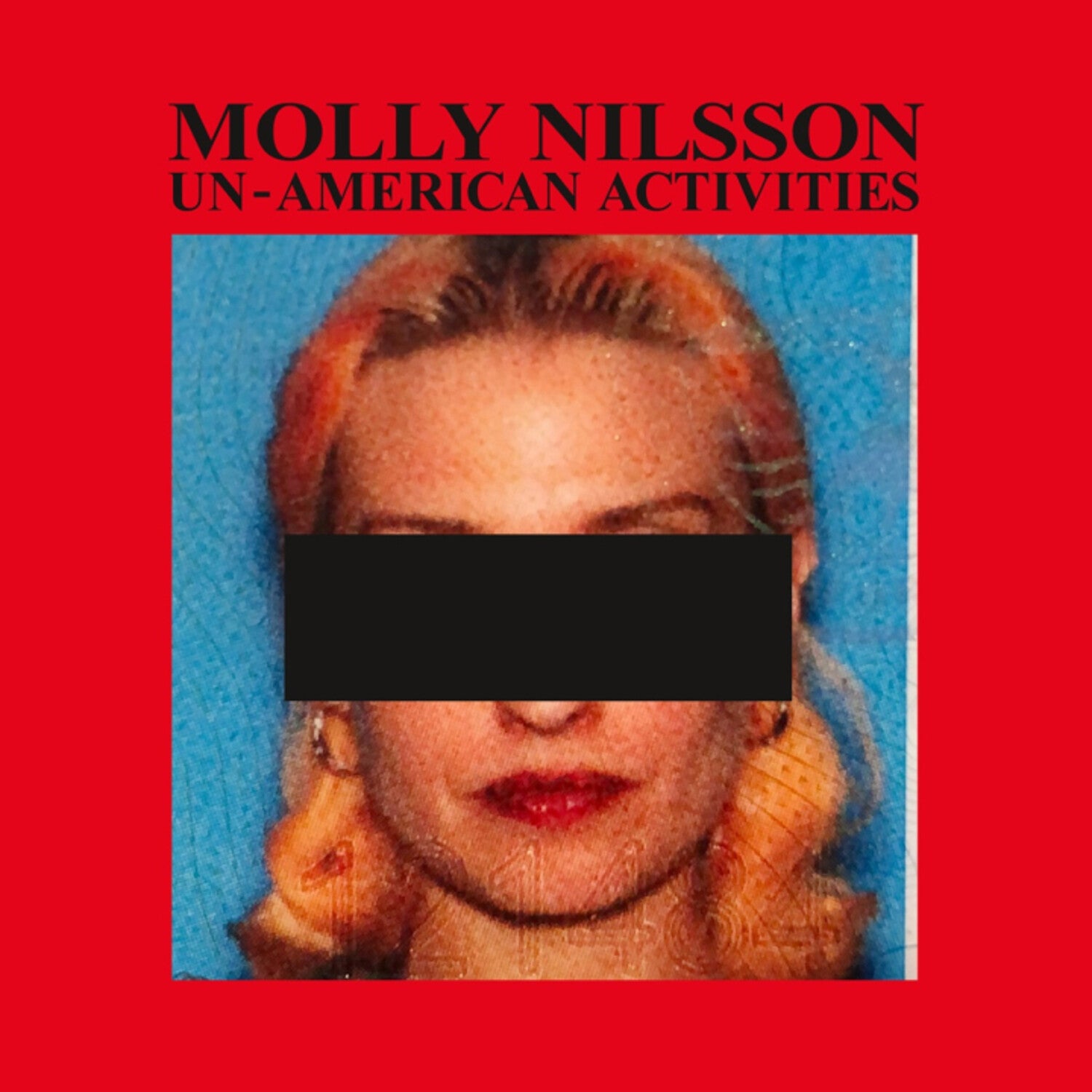 Molly Nilsson - Un-american Activities (Limited Edition)