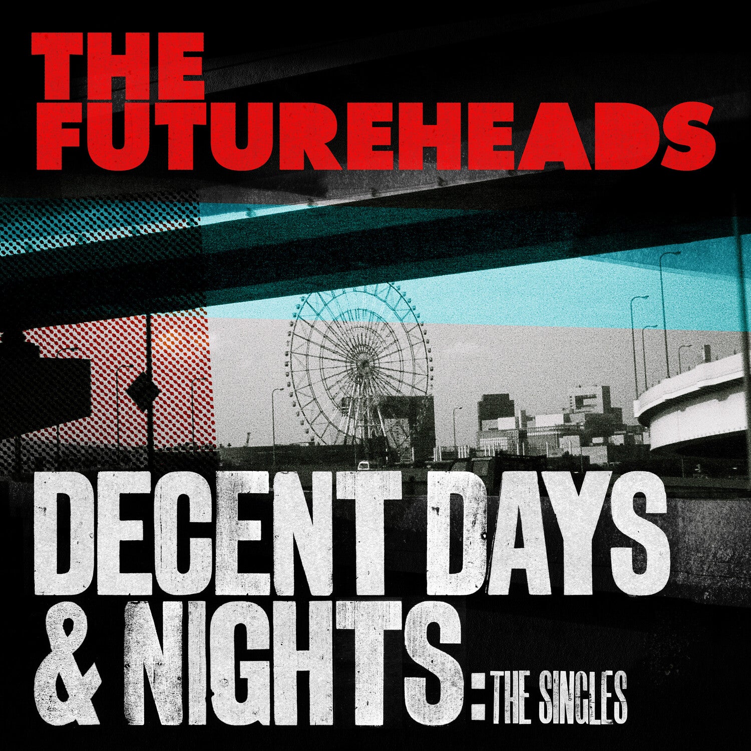 Futureheads - Decent Days & Nights: The Singles 2xLP (Clear Vinyl)