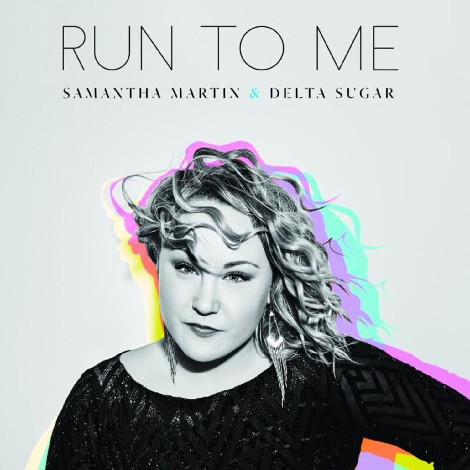 Samantha Martin / Delta Sugar - Run to Me (CD)