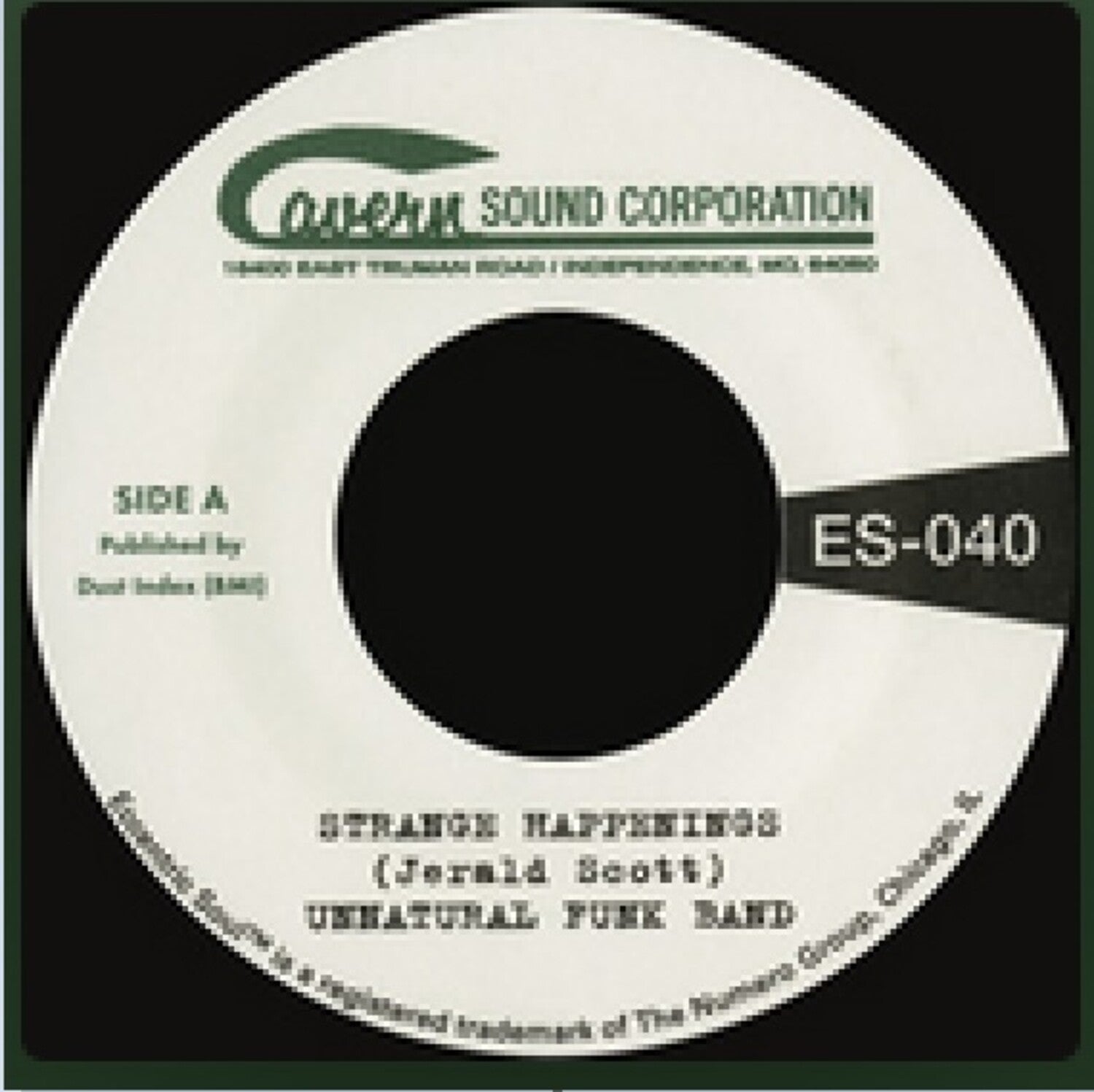 Unnatural Funk Band - Strange Happenings B/w Living In The Past (Red Vinyl)