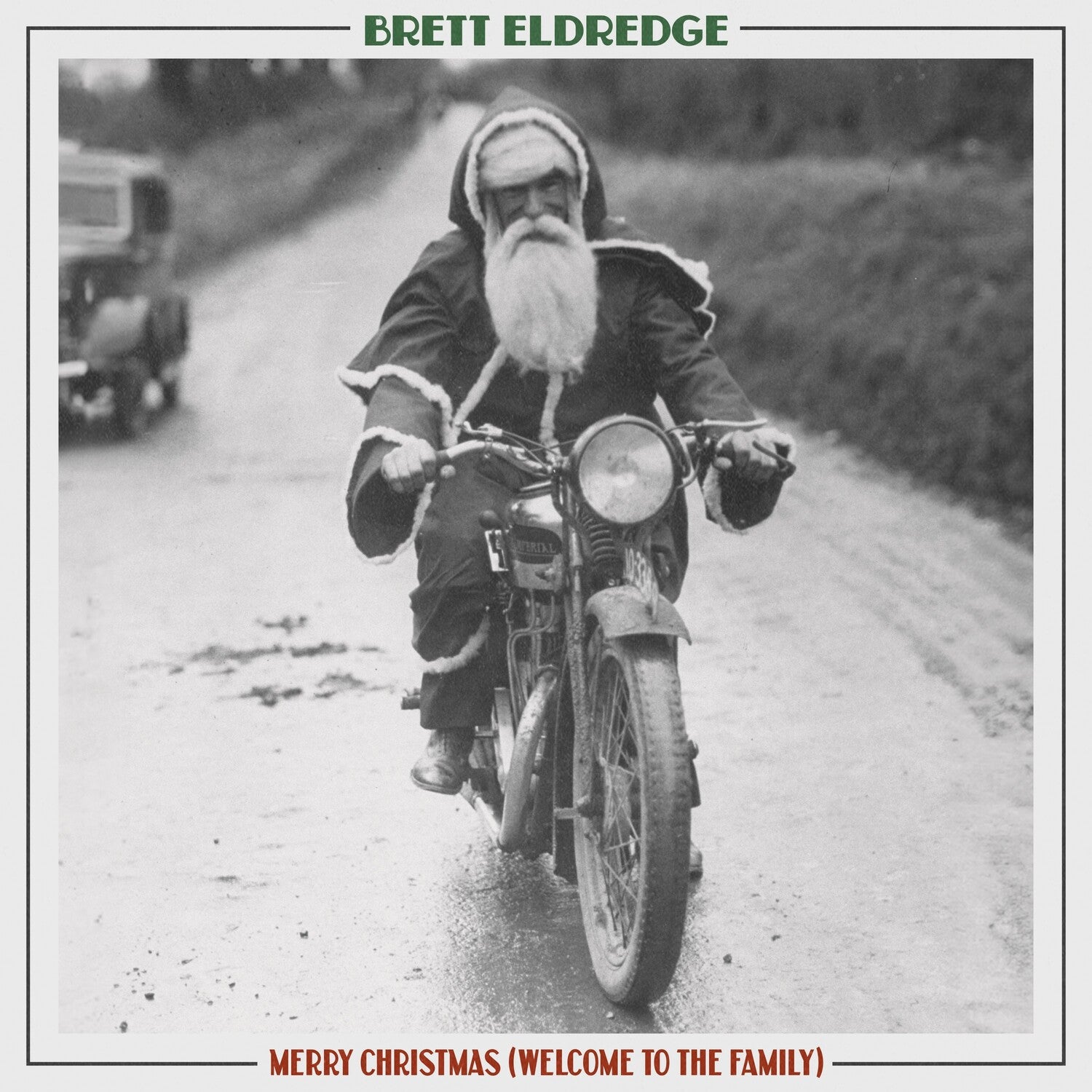 Brett Eldredge - Merry Christmas (Welcome to the Family) [Evergreen LP] (Green Vinyl)